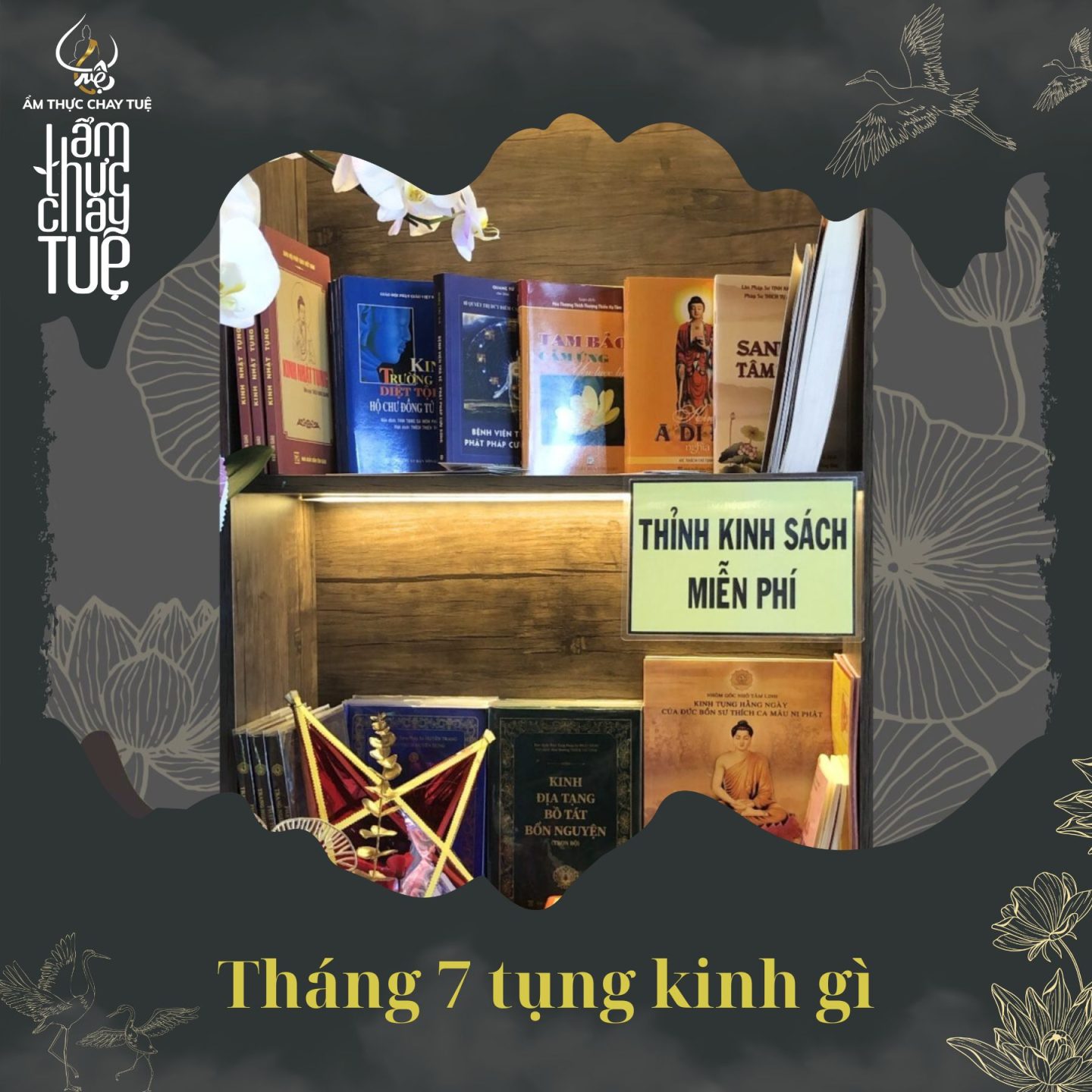 THÁNG 7 TỤNG KINH GÌ