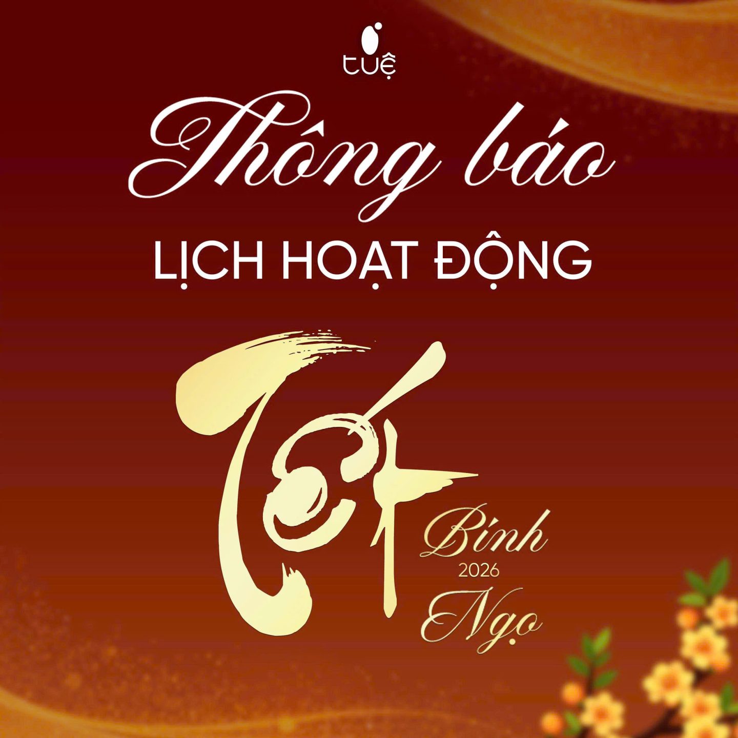 Lịch Hoạt Động Tết Nguyên Đán Bính Ngọ 2026